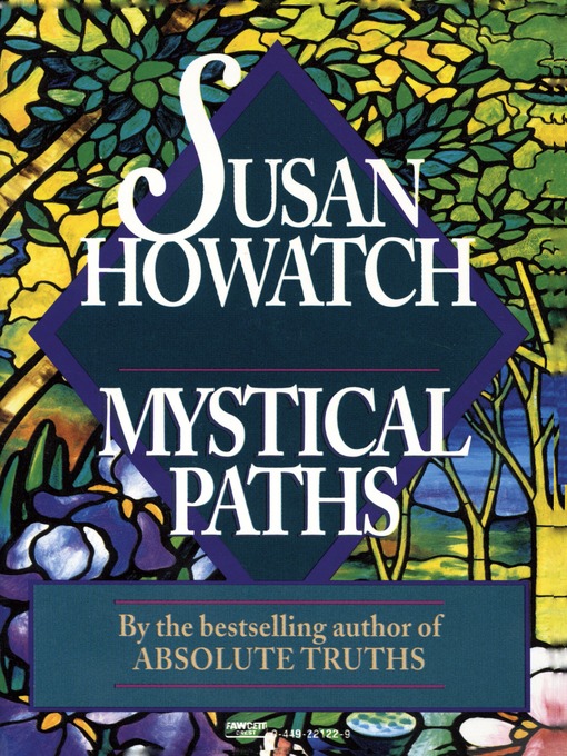 Title details for Mystical Paths by Susan Howatch - Available